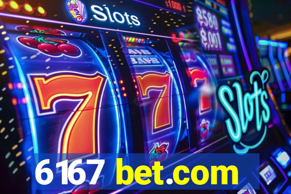 6167 bet.com